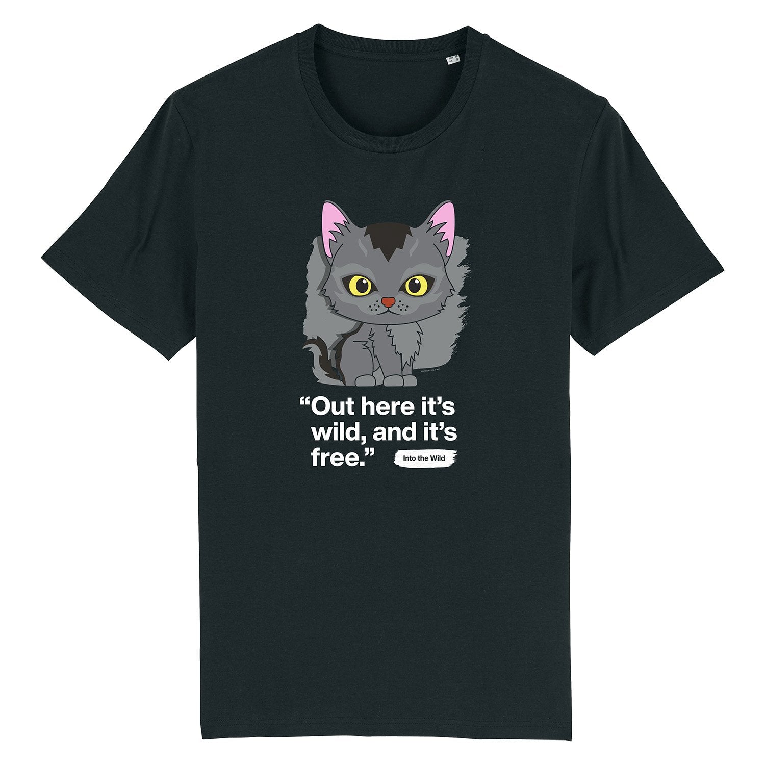Out here it's wild - Graystripe - Adult Unisex T-Shirt