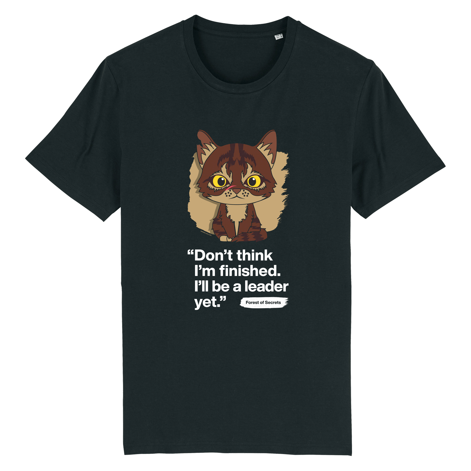 Don't think I'm finished - Tigerstar - Adult Unisex T-Shirt